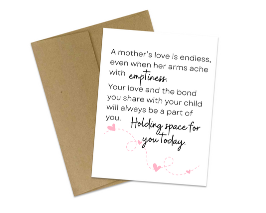 A mother's love is endless, even when her arms ache with emptiness