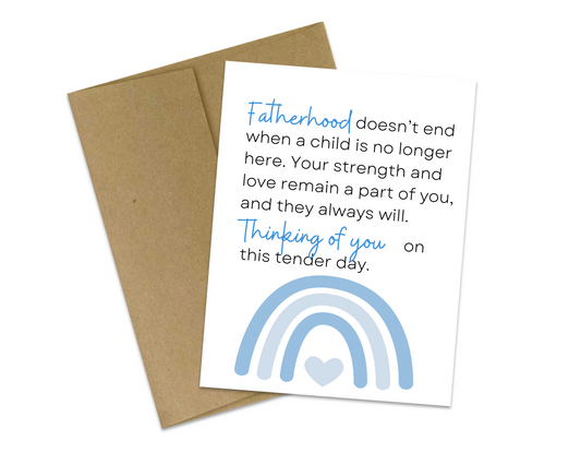 Fatherhood doesn't end when a child is no longer here.