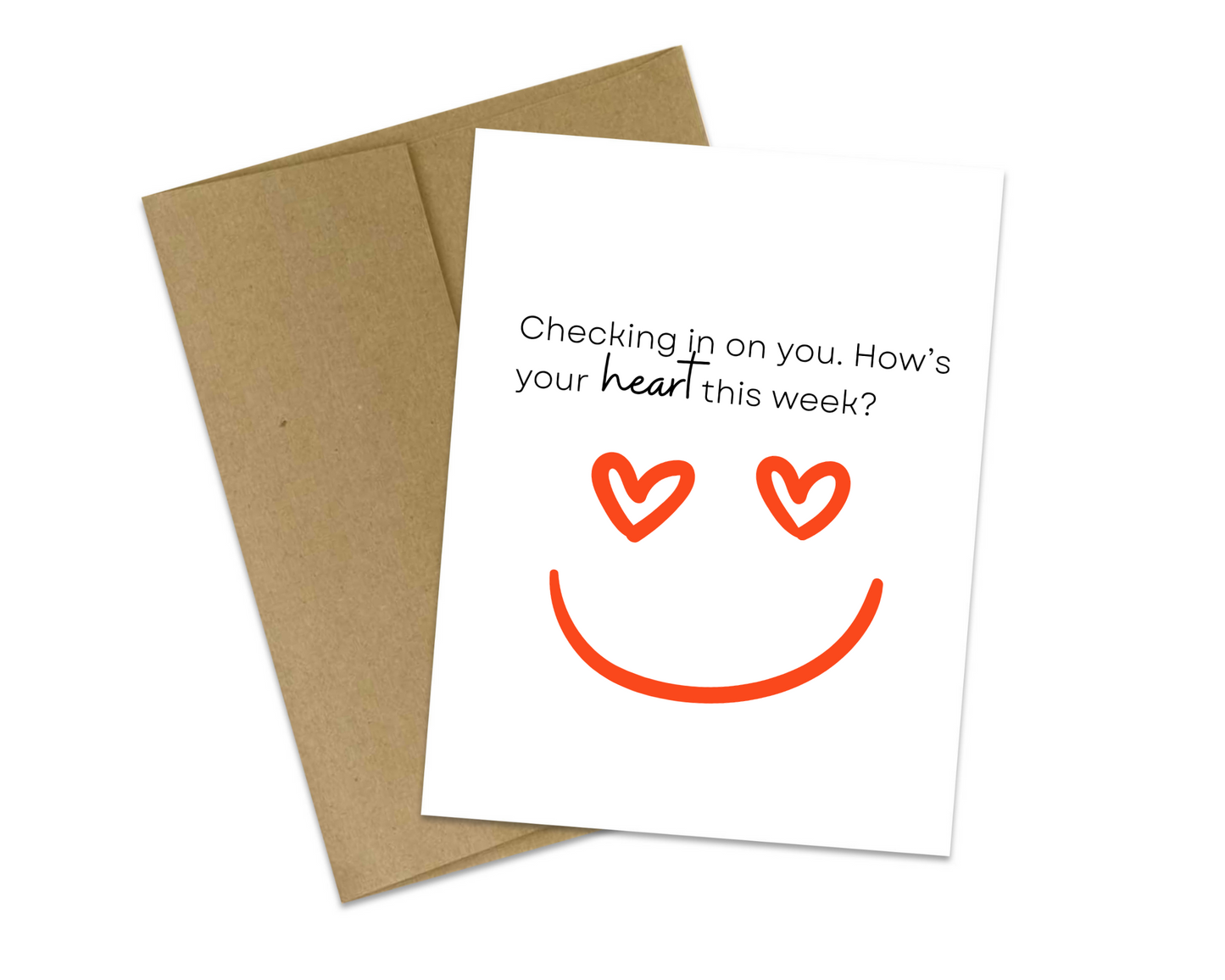 Checking in on you. How's your heart this week?
