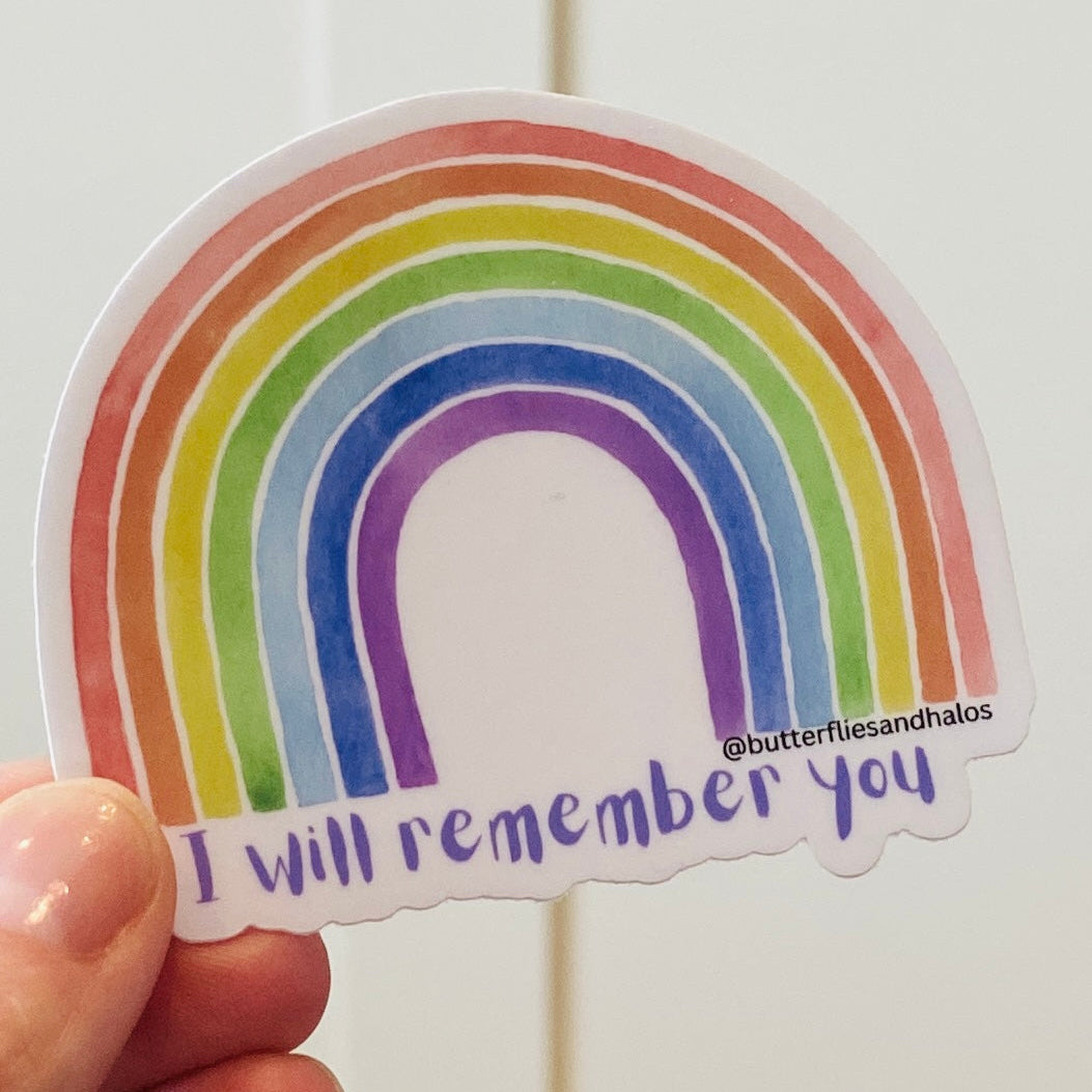 I will remember you vinyl sticker