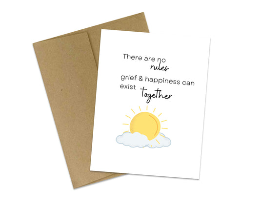There are no rules - grief and happiness can exist together