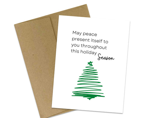 May peace present itself to you throughout this holiday
