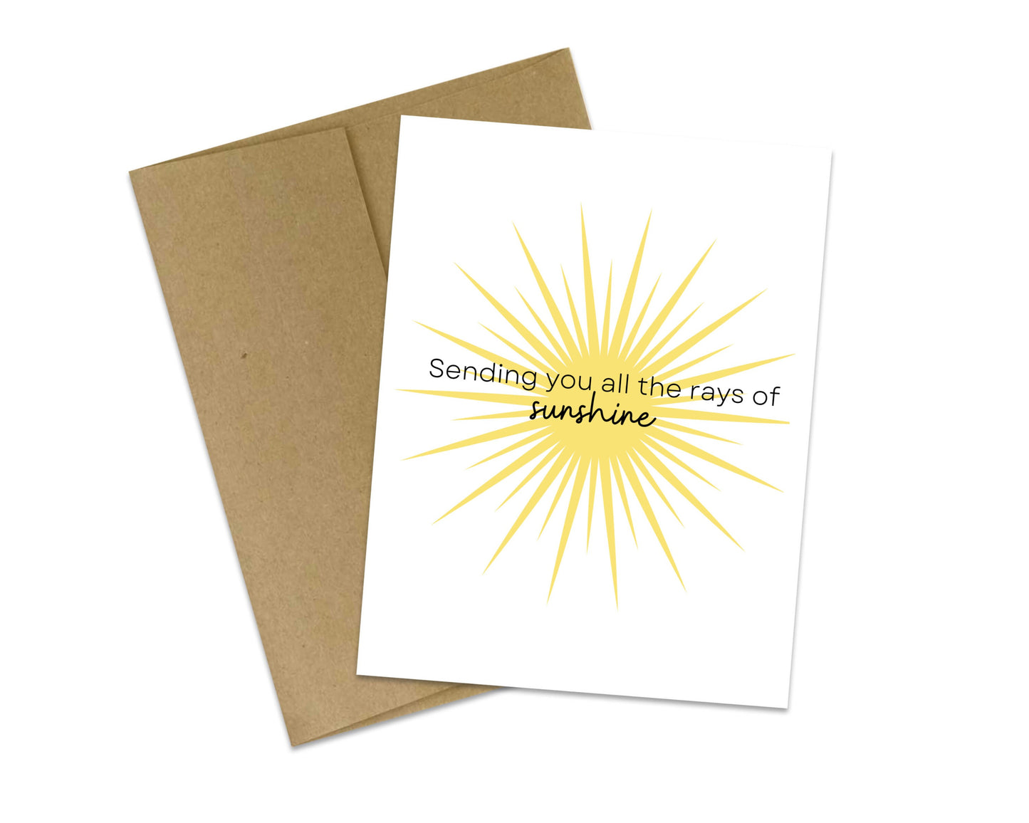 Sending you all the rays of sunshine