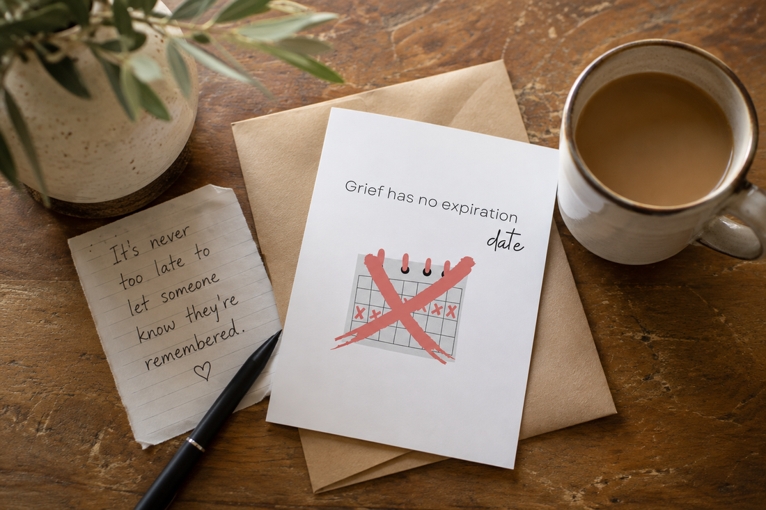 Is It Too Late to Send a Sympathy Card?