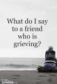 How to Help a Grieving Friend Without Saying the Wrong Things