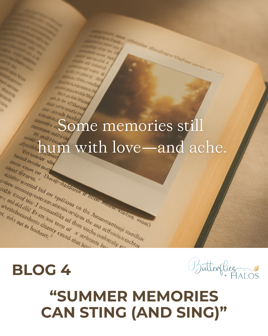 Summer Memories Can Sting (and Sing)