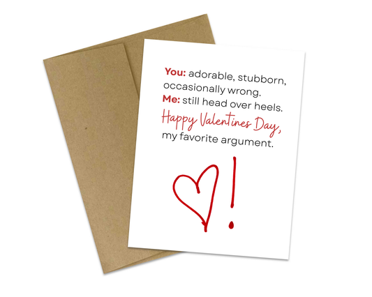My Favorite Argument – Funny Valentine’s Day Card for Couples
