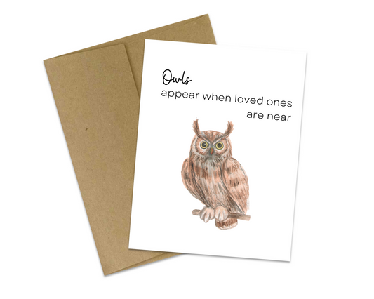 Owls appear when loved ones are near