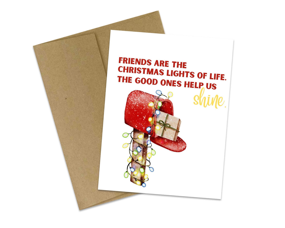 Friends Are the Christmas Lights of Life | Christmas Friendship Card