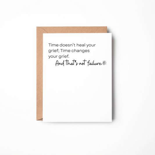 Time Doesn’t Heal Grief | Modern Sympathy Card