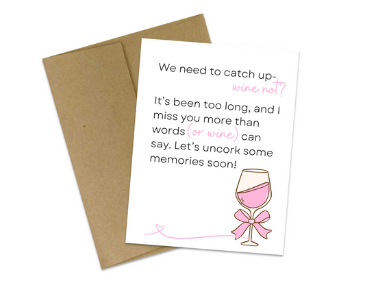 We need to catch up-wine not?