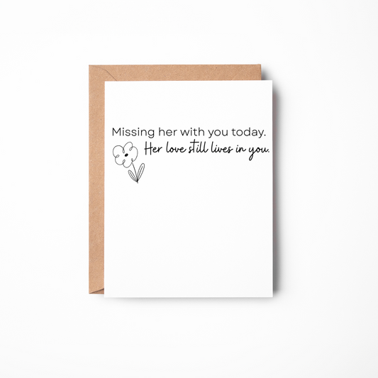 Missing Her With You Today – Sympathy Card for Loss of Mother