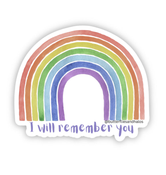 I will remember you vinyl sticker