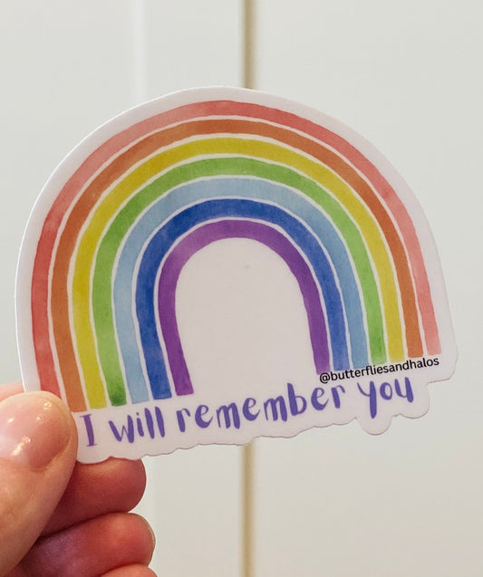 I will remember you vinyl sticker