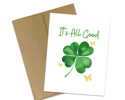 It's All Good Card